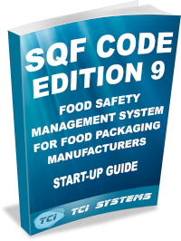 SQF Code Packaging Safety Management System Edition 9 Start-Up Guide
